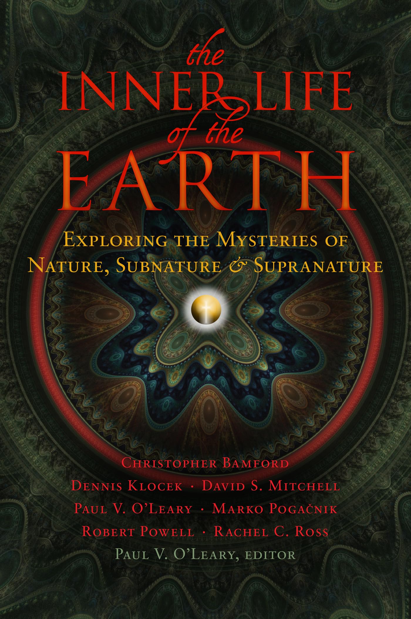 Amazon | Inner Life of the Earth: Exploring the Mysteries of